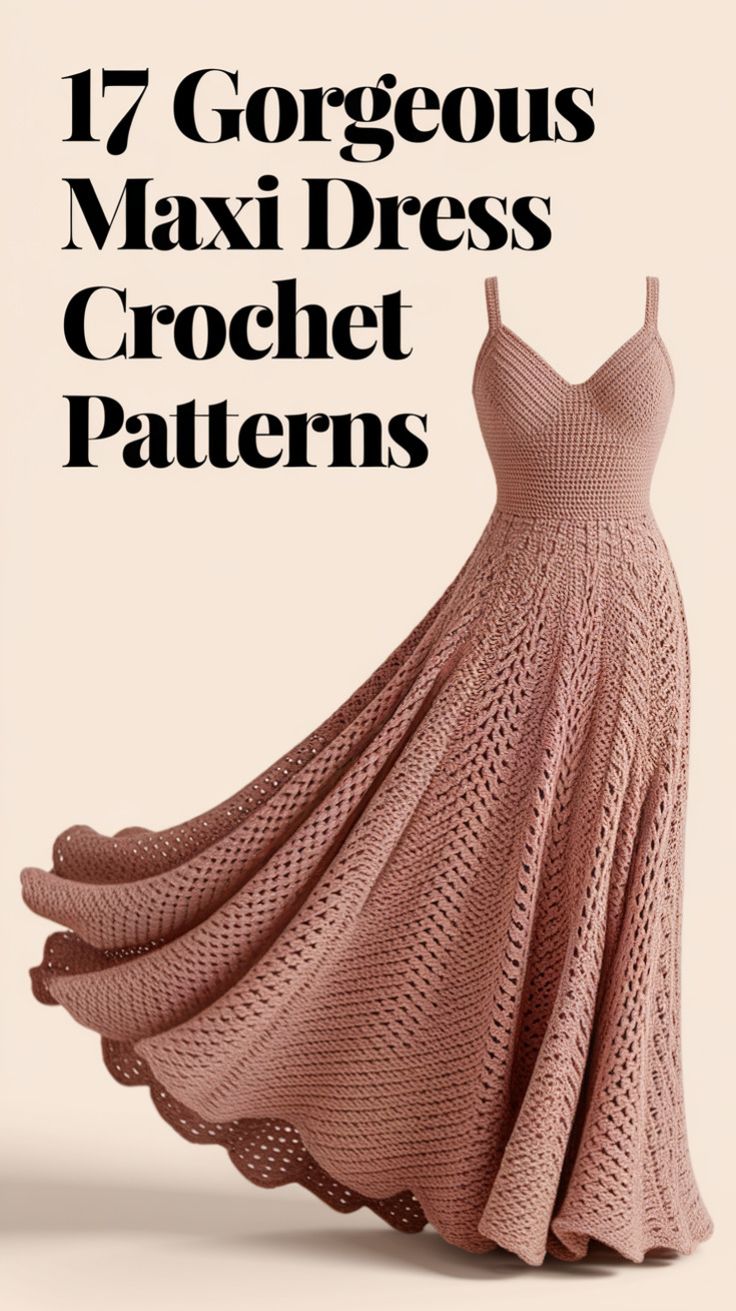 maxi dresses_17 Must-Try Crochet Maxi Dresses That Will Turn Heads