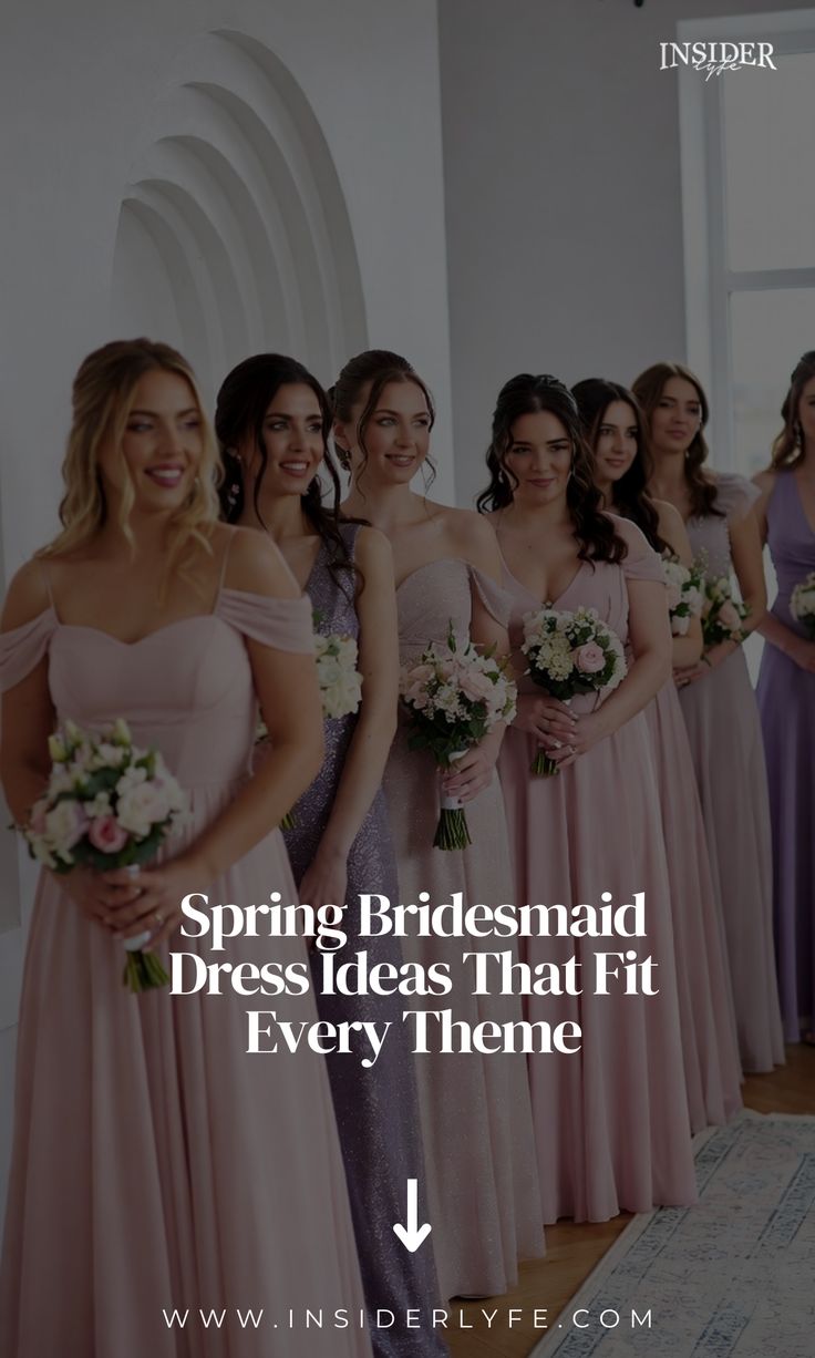 bridesmaid dresses_Spring Bridesmaid Dress Ideas That Fit Every Theme